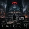 Cover art for the album The Cowed Screen